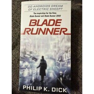 Blade Runner - Philip K. Dick